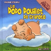 Le Dodo Douillet De Crapoto