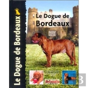 Le Dogue De Bordeaux