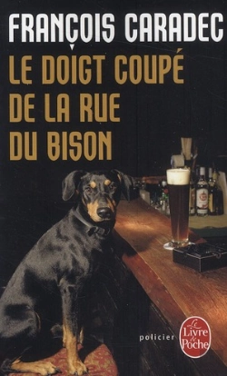 Bertrand.pt - Le Doigt Coupé De La Rue Du Bison