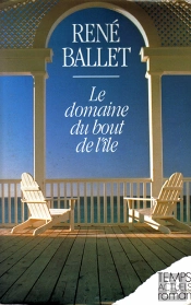 Le Domaine Du Bout De L'Ile