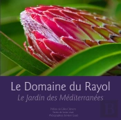 Le Domaine Du Rayol ; Le Jardin Des Méditerranées