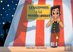 Bertrand.pt - Le Dompteur A La Trouillourse
