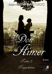 Le Don Daimer Tome 2 : Trajectoires