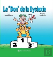 Le 'Don' De La Dyslexie