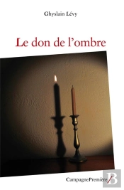 Le Don De L'Ombre
