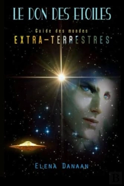 Bertrand.pt - Le Don Des Étoiles : Guide Des Mondes Extraterrestres