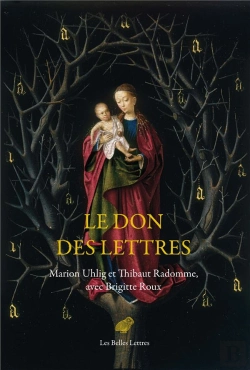 Bertrand.pt - Le Don Des Lettres : Alphabet Et Poésie Au Moyen Âge