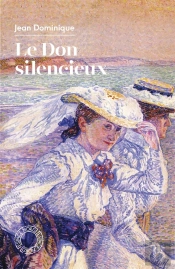 Le Don Silencieux