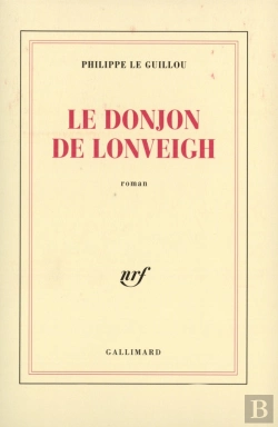 Bertrand.pt - Le Donjon De Lonveigh