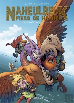 Bertrand.pt - Le Donjon De Naheulbeuk - Fiers De Hache Tome 2 : L'Héritage De Folonarie
