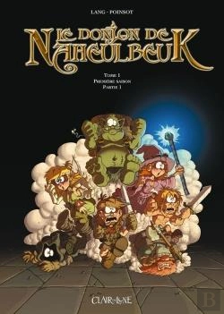 Bertrand.pt - Le Donjon De Naheulbeuk Tome 1 : Première Saison, Partie 1