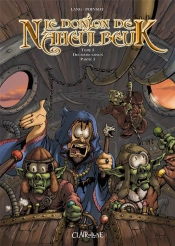 Le Donjon De Naheulbeuk Tome 5 : Deuxième Saison, Partie 3