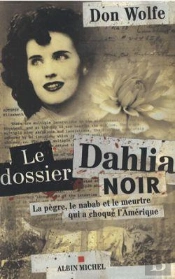 Le Dossier Dahlia Noir