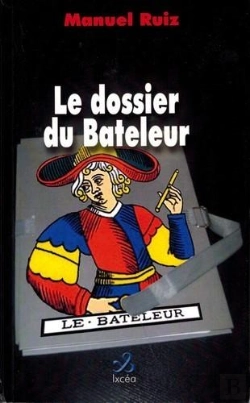 Bertrand.pt - Le Dossier Du Bâteleur
