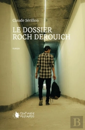 Le Dossier Roch Derouich