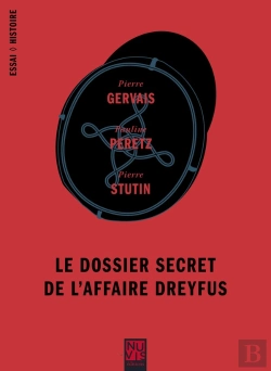 Bertrand.pt - Le Dossier Secret De L'Affaire Dreyfus