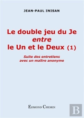 Le Double Jeu Du Je Entre Le Un Et Le Deux 1