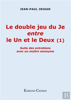 Bertrand.pt - Le Double Jeu Du Je Entre Le Un Et Le Deux 1