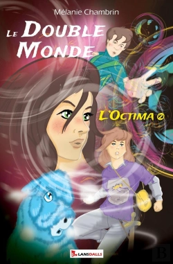 Bertrand.pt - Le Double Monde - T2 - L'Octima