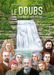 Le Doubs : Une Terre D'Histoire