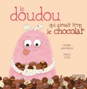 Le Doudou Qui Aimait Trop Le Chocolat