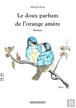 Bertrand.pt - Le Doux Parfum De L'Orange Amère