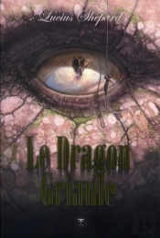 Le Dragon Griaule  L Integrale