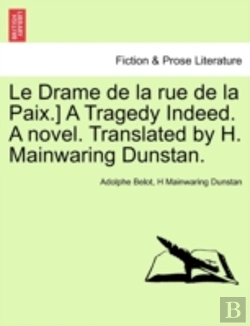 Bertrand.pt - Le Drame De La Rue De La Paix.) A Traged