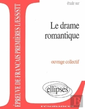 Le Drame Romantique