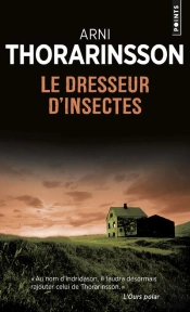 Le Dresseur D'Insectes