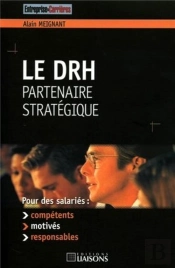 Le Drh, Partenaire Strategique