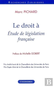 Le Droit À ; Étude De Législation Française