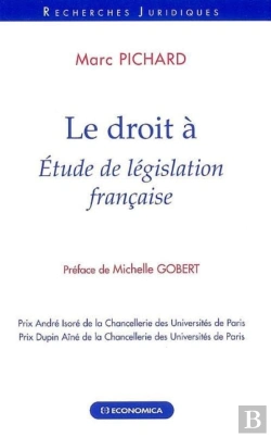 Bertrand.pt - Le Droit À ; Étude De Législation Française