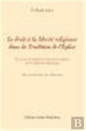 Le Droit A La Liberte Religieuse Dans La Tradition De L'Eglise