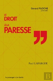Le Droit À La Paresse