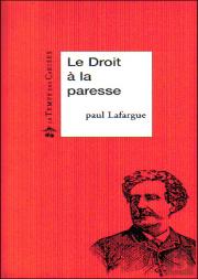 Le Droit A La Paresse
