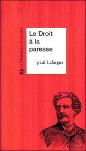 Le Droit A La Paresse