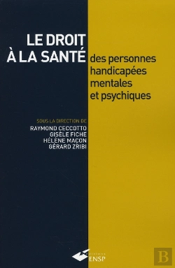 Bertrand.pt - Le Droit À La Santé Des Personnes Handicapés Mentales Et Psychiques