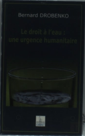 Le Droit À L'Eau : Une Urgence Humanitaire