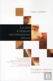 Le Droit A L'Epreuve Des Mecanismes Offshore