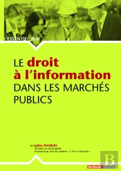 Le Droit À L'Information Dans Les Marchés Publics