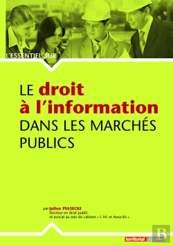 Bertrand.pt - Le Droit À L'Information Dans Les Marchés Publics