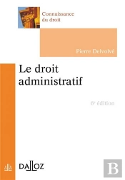 Le Droit Administratif (6e Édition)