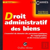 Le Droit Administratif Des Biens (3e Édition)