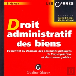 Bertrand.pt - Le Droit Administratif Des Biens (3e Édition)