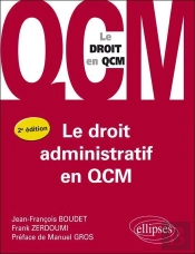 Le Droit Administratif En Qcm - 2e Édition