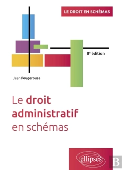 Bertrand.pt - Le Droit Administratif En Schémas