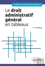 Le Droit Administratif En Tableaux