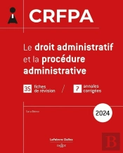 Le Droit Administratif Et La Procédure Administrative (1re Édition)