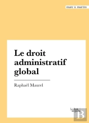 Le Droit Administratif Global
